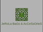 JeRoLa BaGs &amp; AcCeSsOrIeS - Home